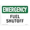 Signmission Safety Sign, OSHA EMERGENCY, 5" Height, Fuel Shutoff, Landscape OS-EM-D-57-L-10332 - alternate 1